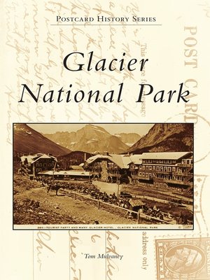 cover image of Glacier National Park